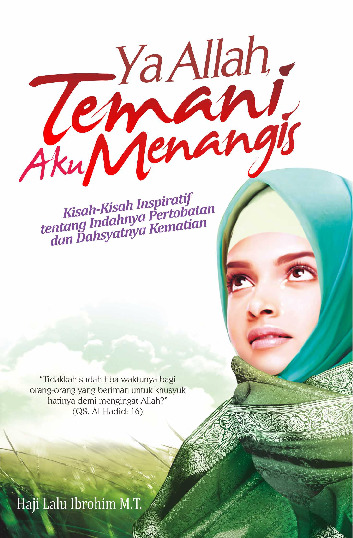 Sampul buku Ya Allah, Temani Aku...